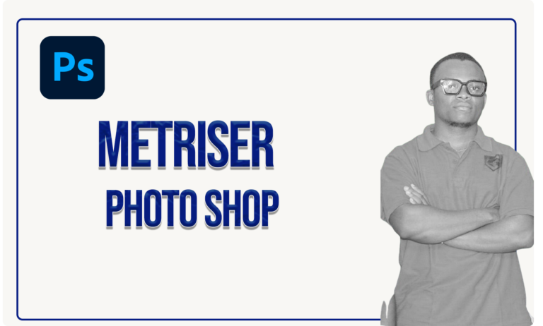 Metriser photo shop